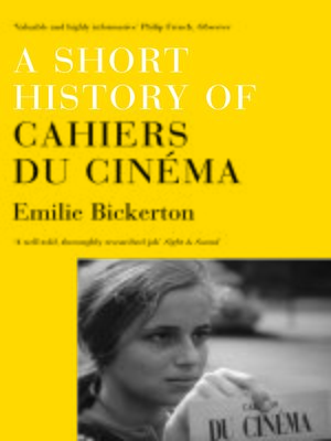 cover image of A Short History of 'Cahiers du Cinéma'